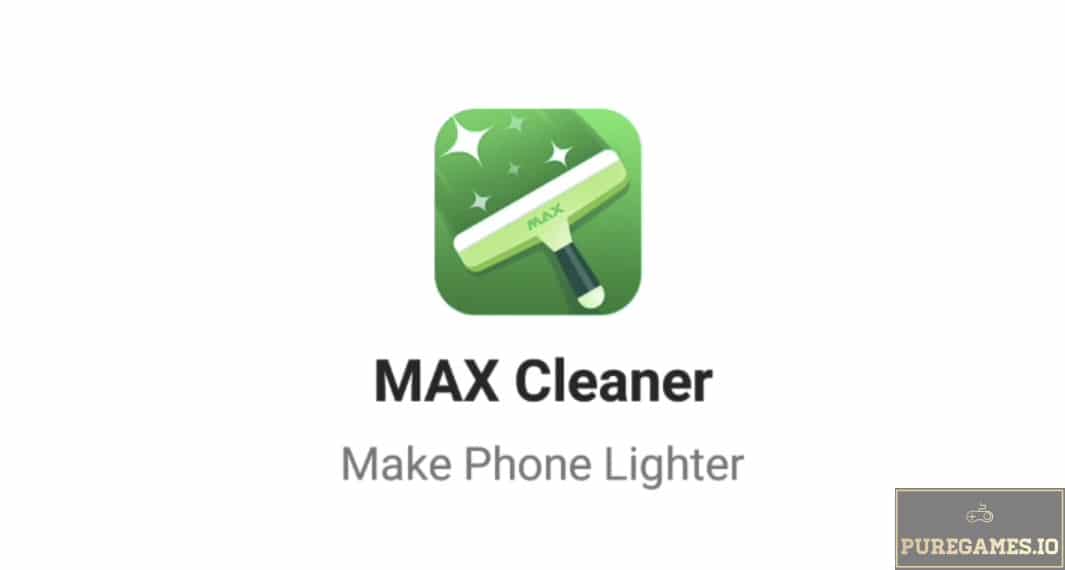 Download MAX Cleaner APK – For Android/iOS