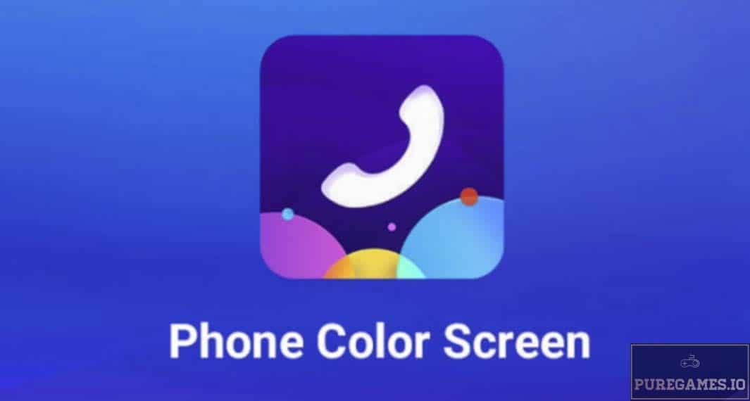 Download Phone Color Screen APK – For Android/iOS