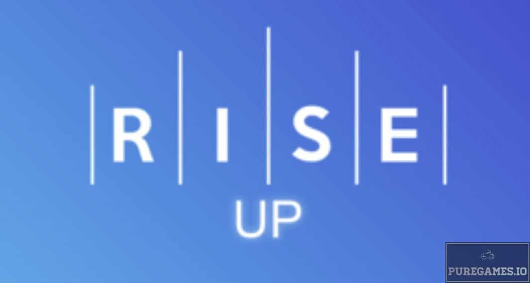 Download Rise Up APK – For Android/iOS