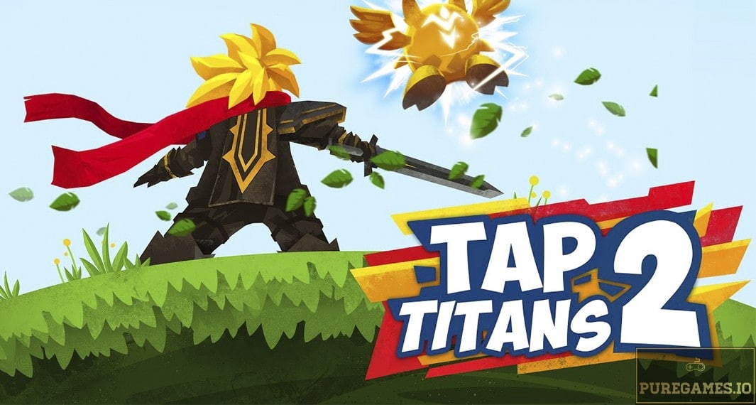 Download Tap Titans 2 APK – For Android/iOS