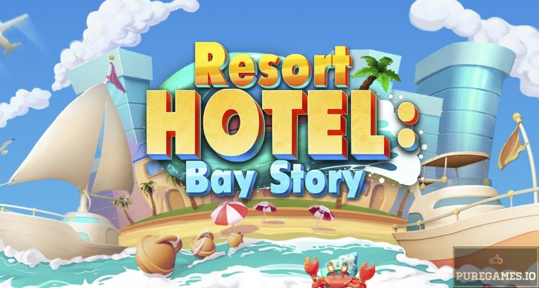 Download Resort Hotel: Bay Story – For Android/iOS