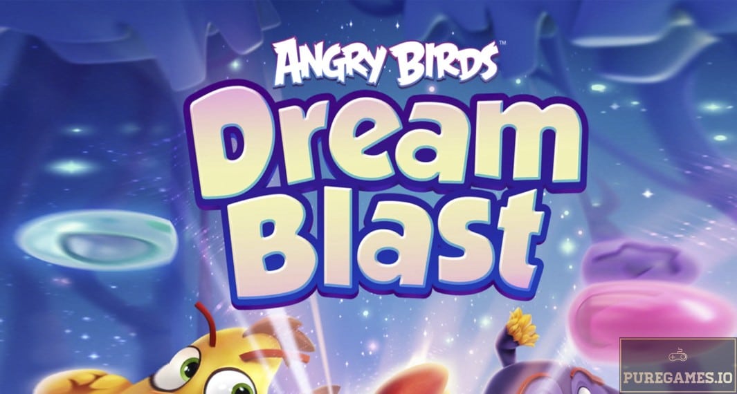 Download Angry Birds Dream Blast – For Android/iOS