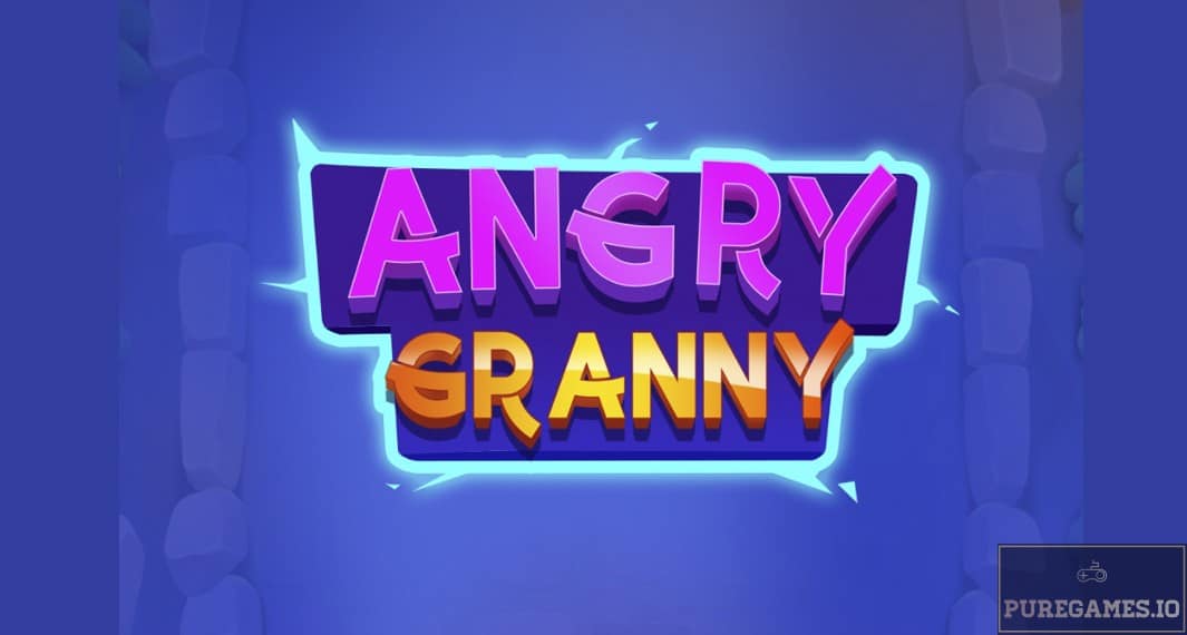 Download Angry Granny – For Android/iOS
