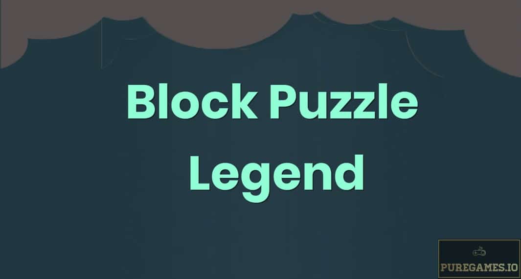 Download Block Puzzle Legend – For Android/iOS