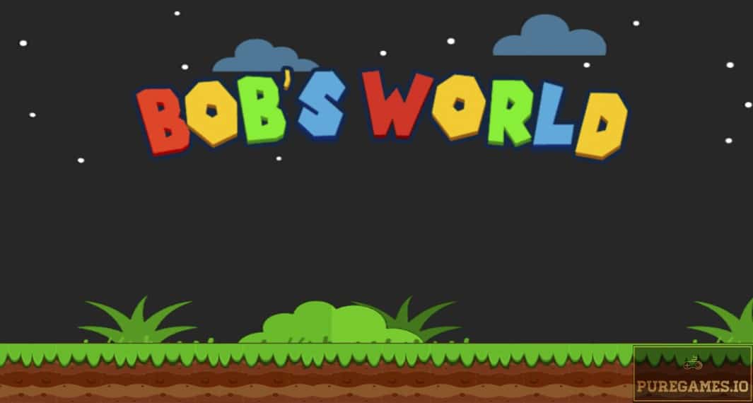 Download Bob’s World – For Android/iOS