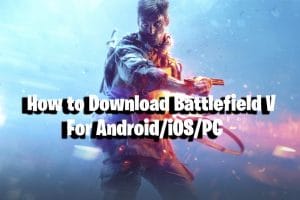 how to download battlefield v
