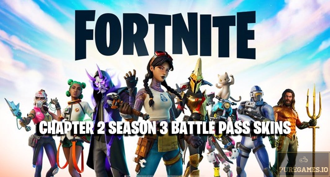 Check Out All These Awesome Fortnite Chapter 2 Season 3 Battle Pass Skins